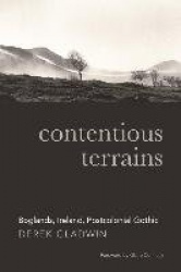 Contentious Terrains - Boglands in the Irish Postcolonial Gothic