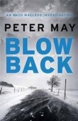 Blowback - The exciting penultimate case in the addictive crime series (The Enzo Files Book 5)