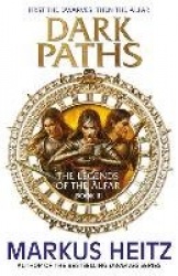 Dark Paths - The Legends of the Alfar Book III