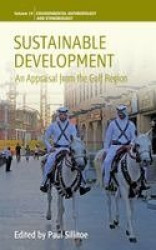 Sustainable Development - An Appraisal of the Gulf Region