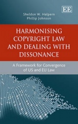 Harmonising Copyright Law and Dealing with Disso - A Framework for Convergence of US and EU law