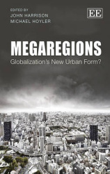 Megaregions - Globalization's New Urban Form?