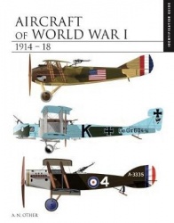 Aircraft of World War I 1914–1918 - Identification Guide