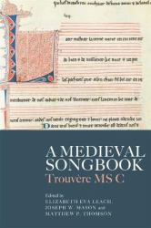 A Medieval Songbook - Trouvère MS C