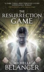 The Resurrection Game: Conspiracy of Angels 3