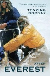 After Everest - A Sherpa's Dream to Conquer the Top of the World
