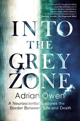Into the Grey Zone - Exploring the Border Between Life and Death