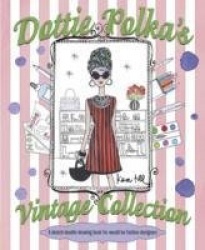 Dottie Polka's Vintage Collection
