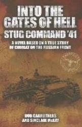 Into the Gates of Hell: Stug Command'41
