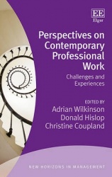 Perspectives on Contemporary Professional Work - Challenges and Experiences