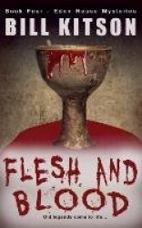 Flesh and Blood - The Eden House Mysteries