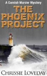 The Phoenix Project - A Cornish Murder Mystery Series