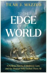 To the Edge of the World - A BBC RADIO 4 BOOK OF THE WEEK