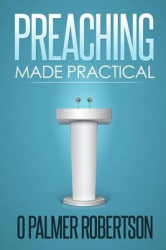 Preaching Made Practical