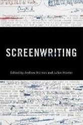Screenwriting - Behind the Silver Screen: A Modern History of Filmmaking