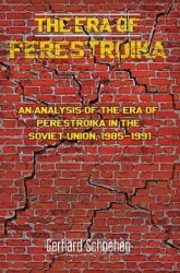 The Era of Perestroika