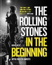 The Rolling Stones In the Beginning