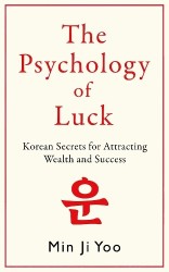 The Psychology of Luck
