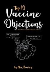 Top 10 Vaccine Objections - Doubts and Conversations