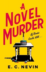 A Novel Murder - The perfect murder mystery for book lovers