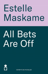 All Bets Are Off