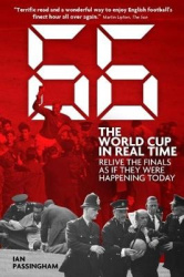 66: The World Cup in Real Time - Relive the Finals as If They Were Happening Today