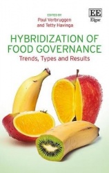 Hybridization of Food Governance - Trends, Types and Results