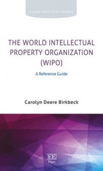 The World Intellectual Property Organization (WI - A Reference Guide