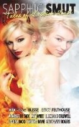 Sapphic Smut - Tales of Lesbian Lust
