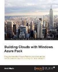 Building Clouds with Windows Azure Pack