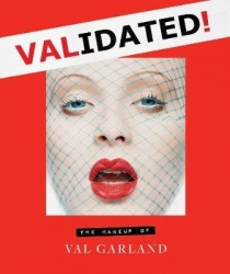 Validated - The Makeup of Val Garland