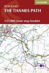 The Thames Path Map Booklet - 1:25,000 OS Route Map Booklet