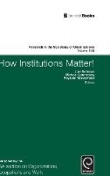 How Institutions Matter!