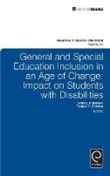 General and Special Education Inclusion in an Age of Change - Impact on Students with Disabilities