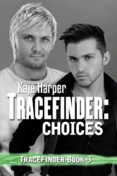 Tracefinder - Choices