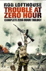Trouble at Zero Hour - Complete Zero Hour Trilogy