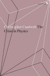 The Crisis in Physics
