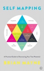 Self Mapping - A Practical Guide to Discovering Your True Potential