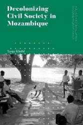 Decolonizing Civil Society in Mozambique - Governance, Politics and Spiritual Systems