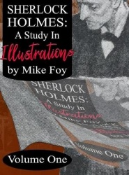 Sherlock Holmes - A Study in Illustrations - Volume 1