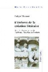 L'Univers de la Creation Litteraire - Dans la Chambre Noire de l'Ecriture : Herodias de Flaubert