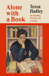 Alone with a Book - On Reading, Writing and Looking