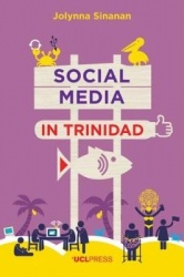 Social Media in Trinidad - Values and Visibility