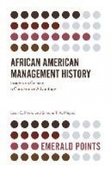 African American Management History - Insights on Gaining a Cooperative Advantage
