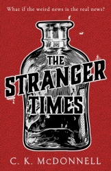 The Stranger Times: (The Stranger Times 1)