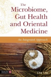 The Microbiome, Gut Health and Oriental Medicine