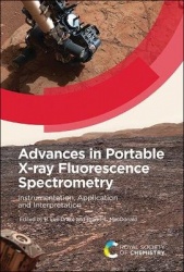 Advances in Portable X-ray Fluorescence Spectrometry - Instrumentation, Application and Interpretation