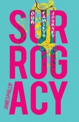 Surrogacy - Our Family's Journey