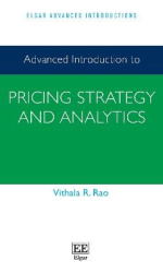 Advanced Introduction to Pricing Strategy and Analytics