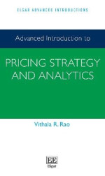 Advanced Introduction to Pricing Strategy and Analytics